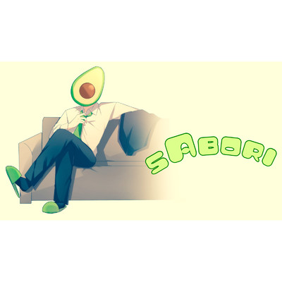 Sabori/Lil Avocado