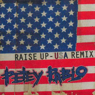アルバム/Raise Up (USA Remix) (Clean)/Petey Pablo