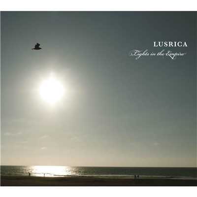 Lights in the Empire/LUSRICA