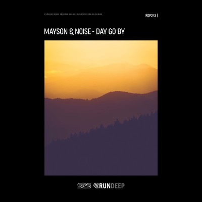 Day Go By/Mayson & Noise