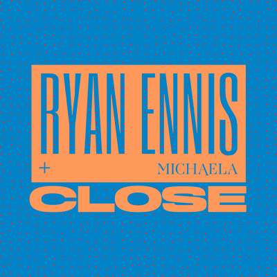 Ryan Ennis／Michaela