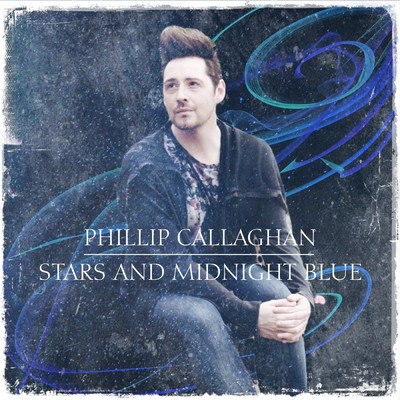 シングル/Stars and Midnight Blue (feat. Phillip Presswood)/Phillip Callaghan