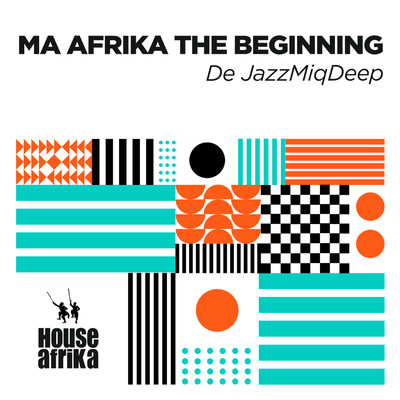 Ma Afrika The Beginning/De JazzMiQDeep