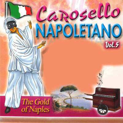 Carosello Napoletano, Vol. 5 (The Gold of Naples)/Various Artists