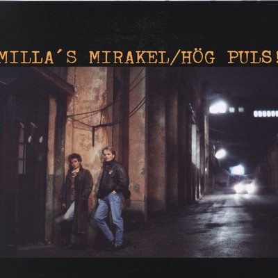 Hog puls！/Milla's Mirakel