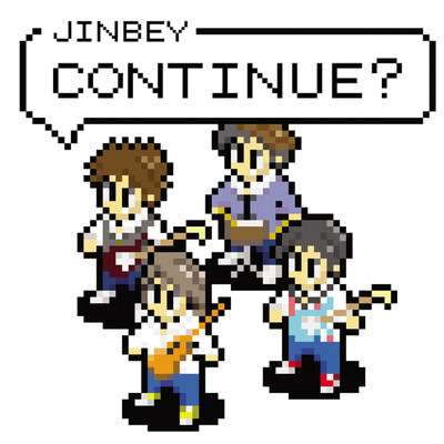 CONTINUE？/JINBEY