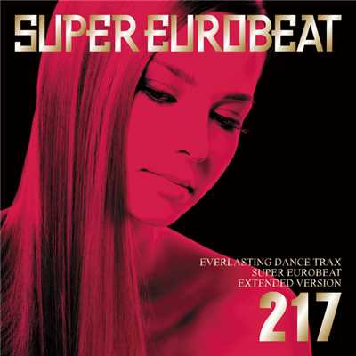 アルバム/SUPER EUROBEAT VOL.217/SUPER EUROBEAT (V.A.)