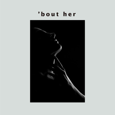 Intro ／ 'Bout Her/THE LAMB