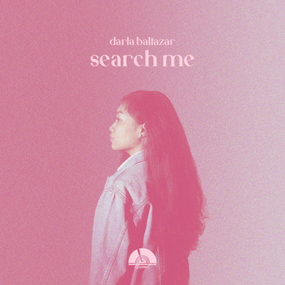 シングル/SEARCH ME (WATERWALK Sessions Version)/Darla Baltazar