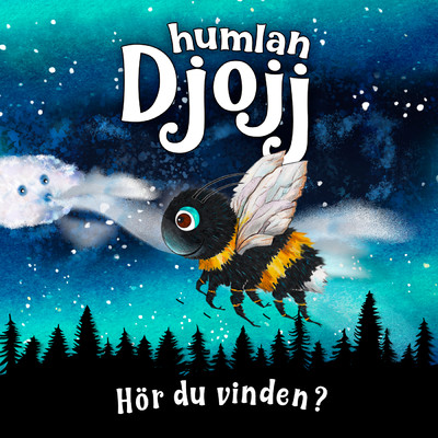 アルバム/Hor du vinden/Humlan Djojj／Josefine Gotestam