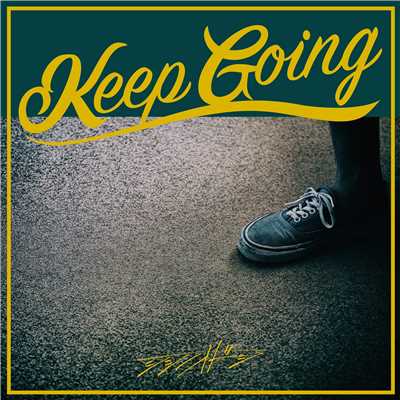 Keep Going/シシノオドシ