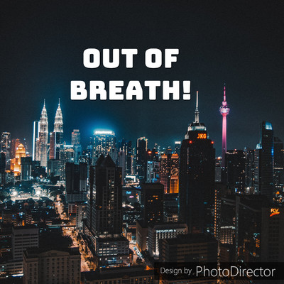 Out of  Breath！/ShowTA