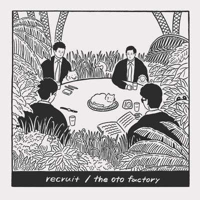 recruit/the oto factory