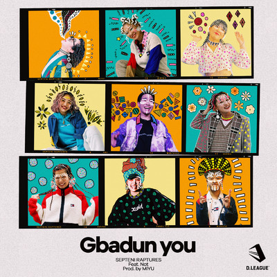 Gbadun you (feat. Not)/SEPTENI RAPTURES