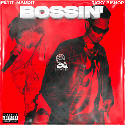 シングル/Bossin (Explicit) (featuring Ricky Bishop)/Petit Maudit