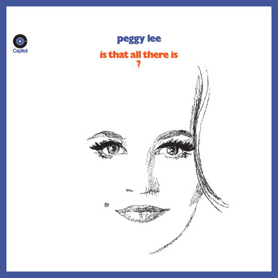 Is That All There Is？ (Expanded Edition)/Peggy Lee