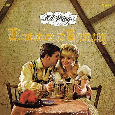 Memories of Germany (Remastered from the Original Master Tapes)/101 Strings Orchestra