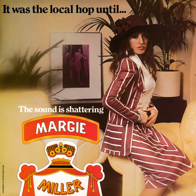 It Was The Local Hop Until... (Extended Version)/Margie Miller