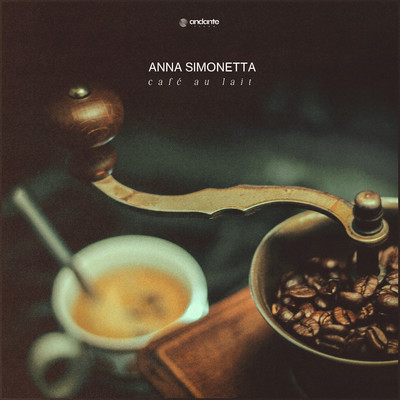 Cafe au Lait (Reimagined)/Anna Simonetta