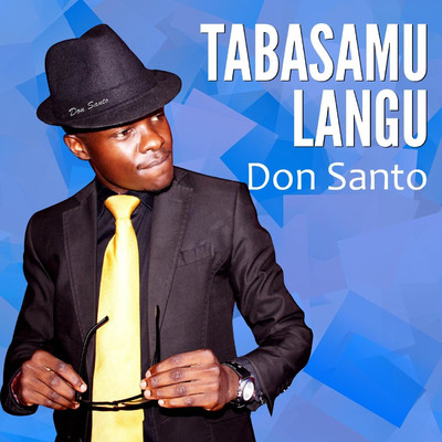 シングル/Tabasamu Langu/Don Santo
