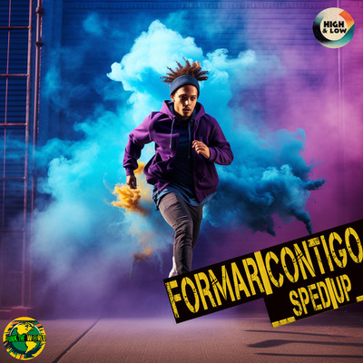 シングル/Formar Contigo (Sped Up)/Funk The World, High and Low HITS, MC Durrony, Selminho DJ