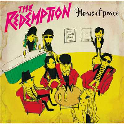 HORNS OF PEACE/THE REDEMPTION