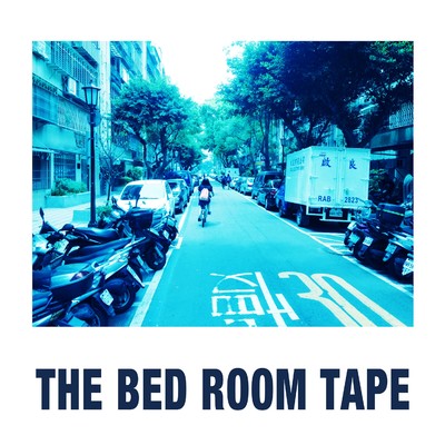 colored by sunset/THE BED ROOM TAPE