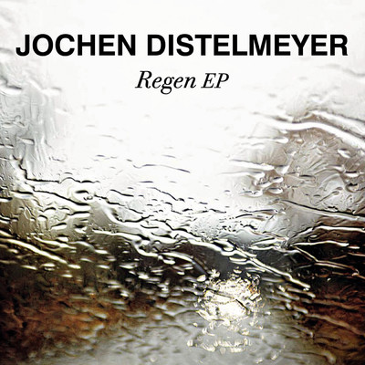 Regen EP/Jochen Distelmeyer