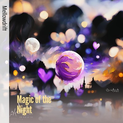 シングル/Magic of the Night/MellowDrift