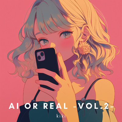 シングル/AI or REAL Vol.2/kiki