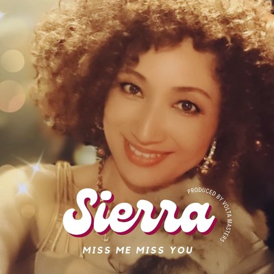 シングル/Miss Me, Miss You (Instrumental)/Sierra
