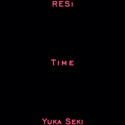 シングル/Time (feat. Yuka Seki)/RESi