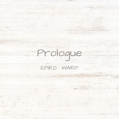 Prologue/EPIROWARP