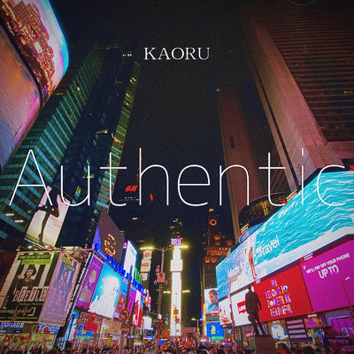 Authentic/KAORU