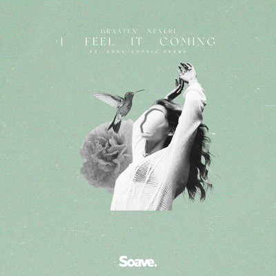 シングル/I Feel It Coming/Braaten, Nexeri & Anna-Sophia Henry