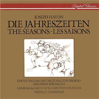 Haydn: Die Jahreszeiten - Hob. XXI:3 - Der Winter - No. 39 Terzett und Doppelchor: ”Dann bricht der grosse Morgen an”/エディット・マティス／ジークフリート・イェルザレム／ディートリヒ・フィッシャー=ディースカウ／アカデミー合唱団／アカデミー・オブ・セント・マーティン・イン・ザ・フィールズ／サー・ネヴィル・マリナー
