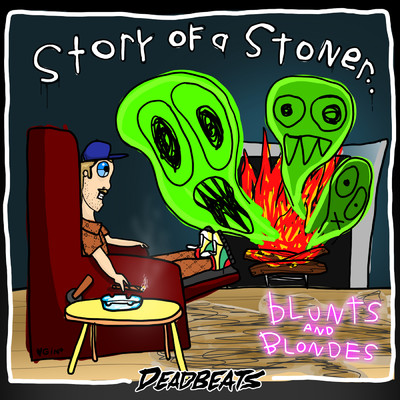 Story Of A Stoner (Explicit)/Blunts & Blondes