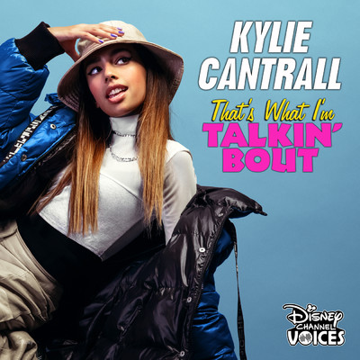 シングル/That's What I'm Talkin' Bout/Kylie Cantrall