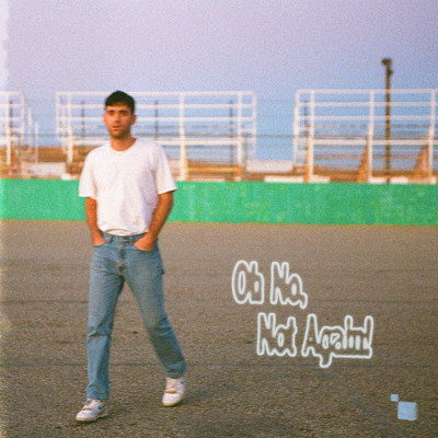 Oh No, Not Again！ - EP (Explicit)/アレクサンダー23