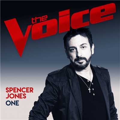 シングル/One (The Voice Australia 2017 Performance)/Spencer Jones