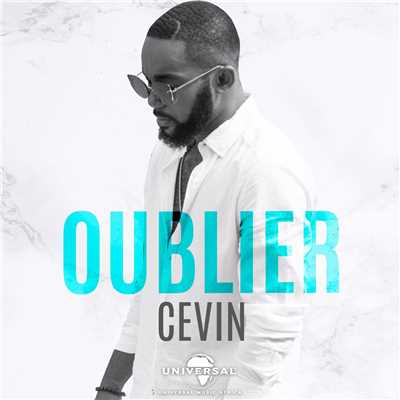 Oublier/Cevin