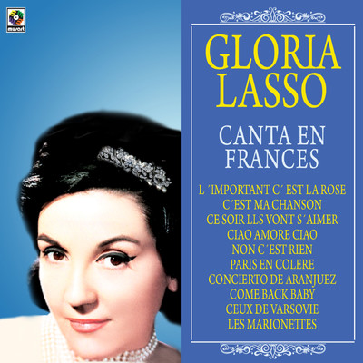 アルバム/Gloria Lasso Canta En Frances/グロリア・ラッソ