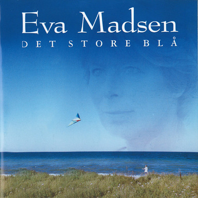 Det Store Bla/Eva Madsen
