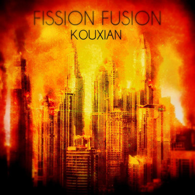 シングル/Fission Fusion/Kouxian