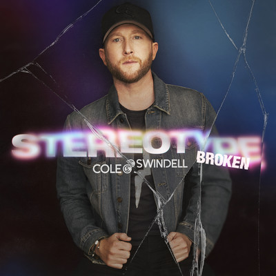 アルバム/Stereotype Broken/Cole Swindell