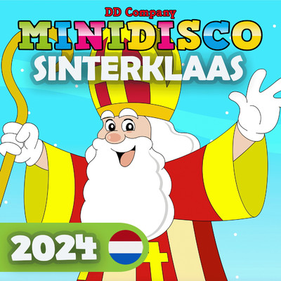 アルバム/Sinterklaasliedjes (2024)/DD Company & Minidisco
