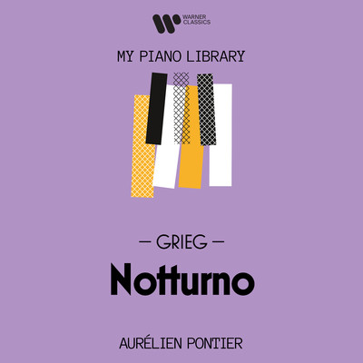 シングル/Lyric Pieces, Book V, Op. 54: No. 4, Notturno/Aurelien Pontier