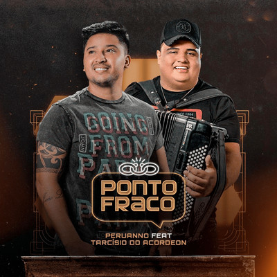 Ponto Fraco (feat. Tarcisio do Acordeon)/Peruanno