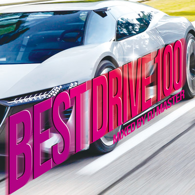 アルバム/BEST DRIVE 100 Vol.2/DJ MASTER