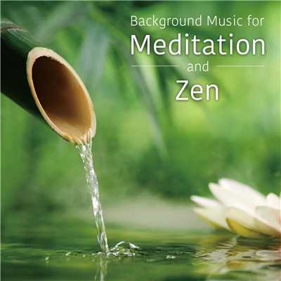 アルバム/Background Music for Meditation & Zen -心落ち着く瞑想・禅BGM-/ALL BGM CHANNEL